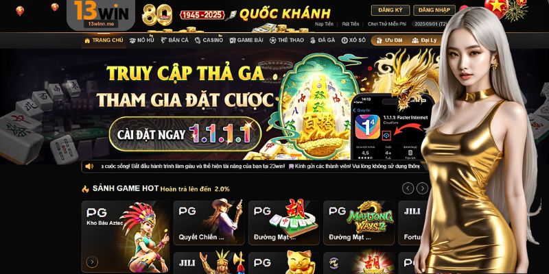 Giới thiệu tổng quan về thương hiệu 13Win